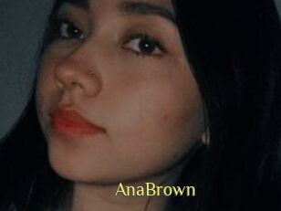 AnaBrown