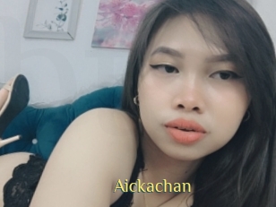 Aickachan