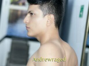 Andrewraged