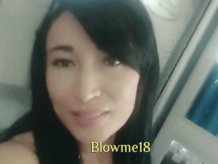 Blowme18