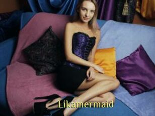 Likamermaid