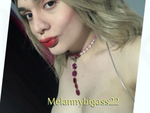 Melannybigass22