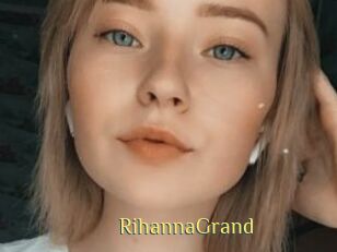 RihannaGrand