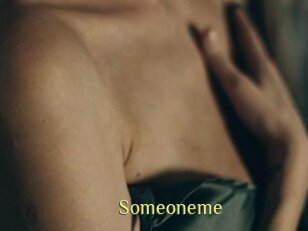 Someoneme