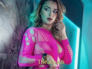 Theacrush