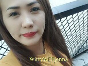 WittyWETjenna