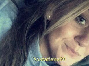 Xxxtatiana69